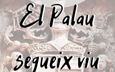 EL PALAU SEGUEIX VIU