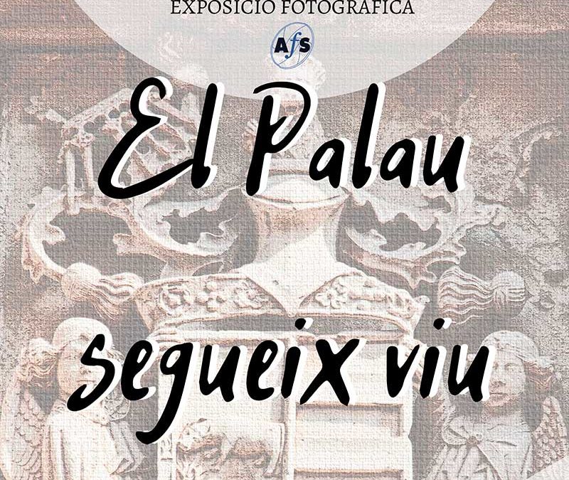 EL PALAU SEGUEIX VIU