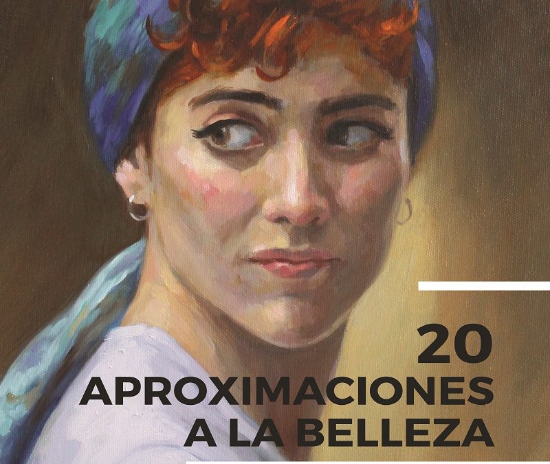 Exposición APROXIMACIONES A LA BELLEZA de María Lorenzo