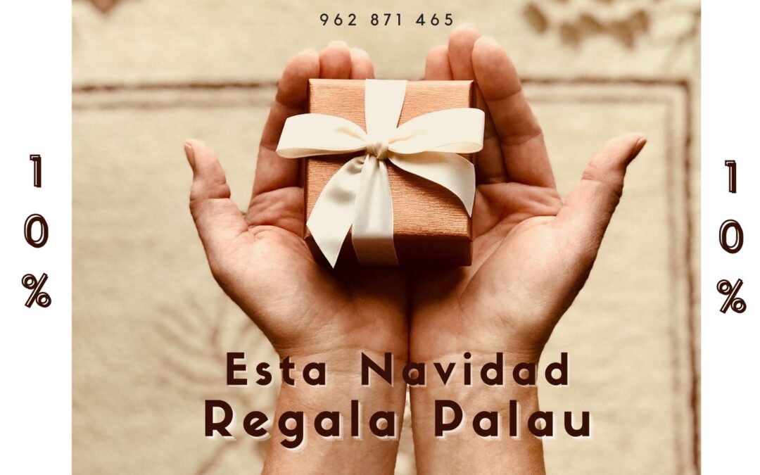 ESTA NAVIDAD REGALA PALAU