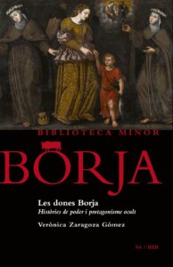Biblioteca Minor - Les Dones Borja