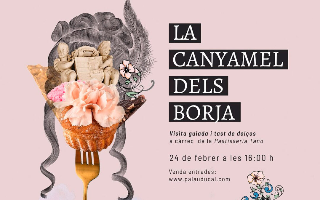 EL PALAU DUCAL PARTICIPA EN EL FESTIVAL FESTIN CON UNA CATA DE DULCES