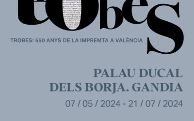 TROBES: 550 AÑOS DE LA IMPRENTA EN VALENCIA