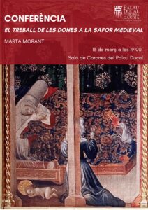 Cartel de conferencia de Marta Morant: El treball de les dones a la Safor medieval