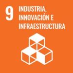 Objetivos de Desarrollo Sostenible (ODS) - Industria, innovación e infraestructura