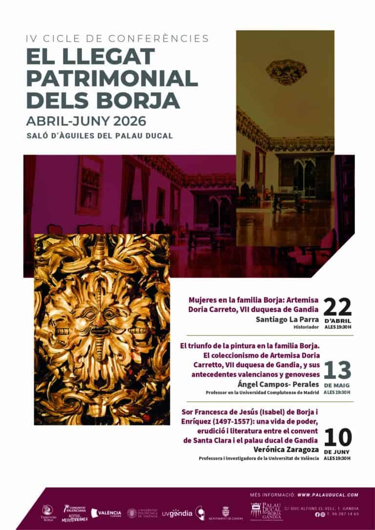 IV CICLO DE CONFERENCIAS - Palau Ducal Dels Borja - Gandia